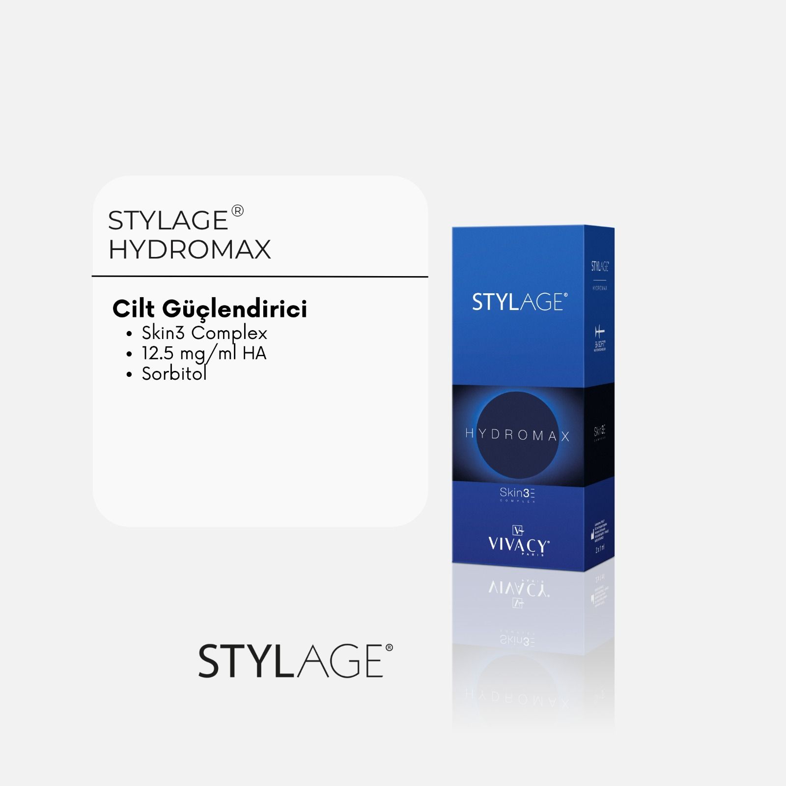 STYLAGE® HYDROMAX